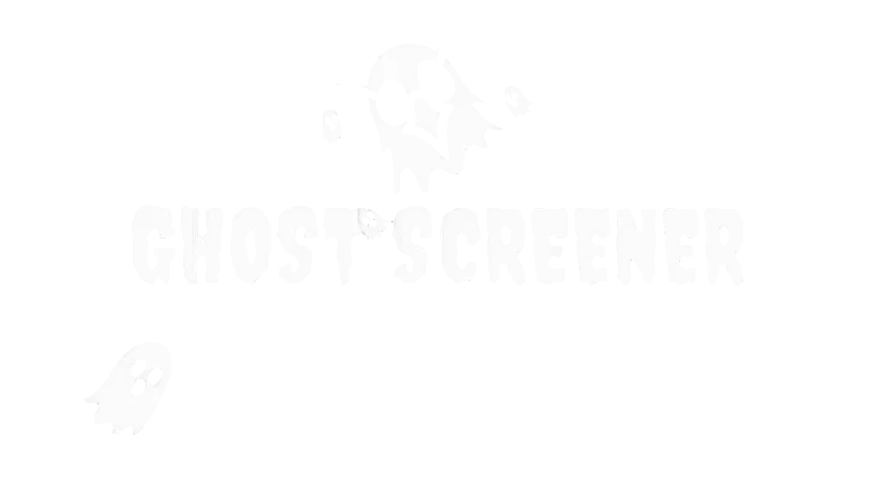 Ghost Screener